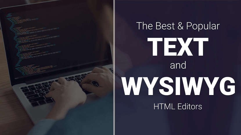 HTML Editors and WYSIWYG Editors for Web Design and Development